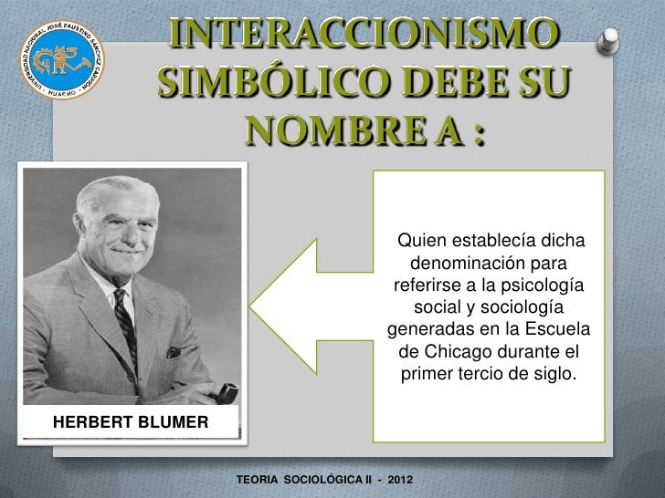 blumer interaccionismo simbolico